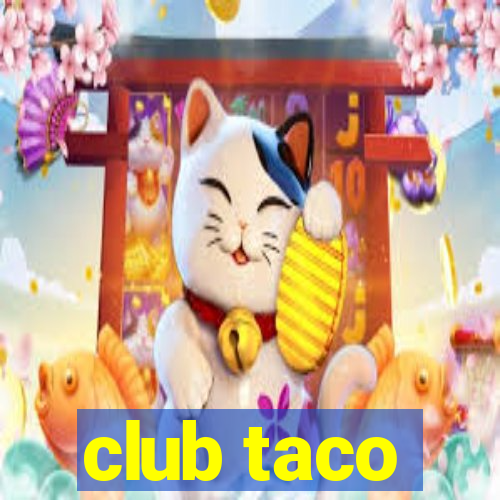 club taco